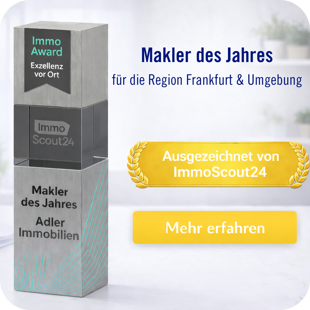 Adler Immobilien -gewählt zum Makler des Jahres in der Region Frankfurt und Umgebung